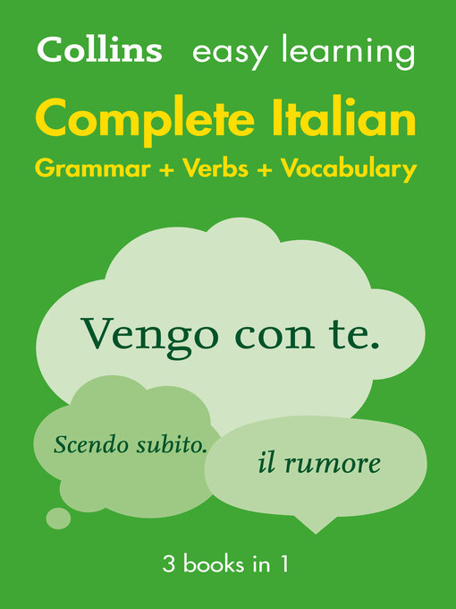 Title details for Easy Learning Italian Complete Grammar, Verbs and Vocabulary (3 Books in 1) by Collins Dictionaries - Wait list